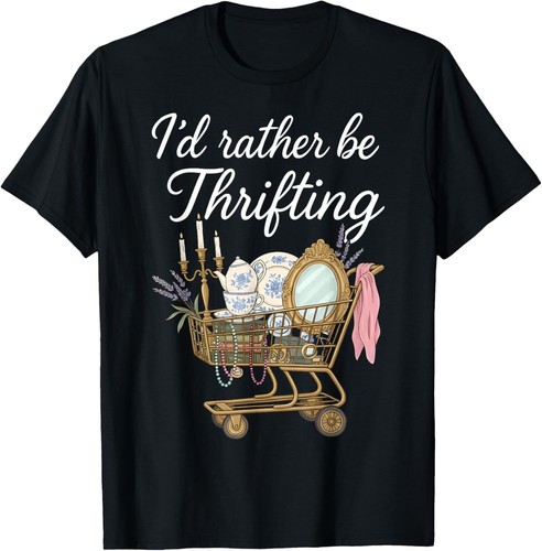 Rather be thrifting - i'd,